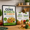 Cena Resuelta en 15 Minutos